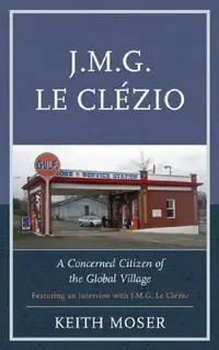 Buy J.M.G. Le Clézio (English, Keith Moser) — BookShops.in