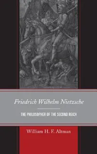 Buy Friedrich Wilhelm Nietzsche (English, William H. F. Altman) — BookShops.in