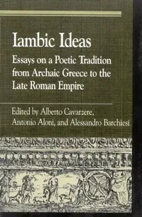 Buy Iambic Ideas (English, Alberto Cavarzere | Antonio Aloni | Alessandro Barchiesi) — BookShops.in