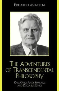 Buy Adventures of Transcendental Philosophy (English, Eduardo Mendieta) — BookShops.in