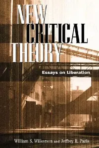 Buy New Critical Theory (English, William S. Wilkerson | Jeffrey Paris) — BookShops.in