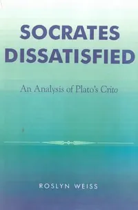 Buy Socrates Dissatisfied (English, Roslyn Weiss) — BookShops.in