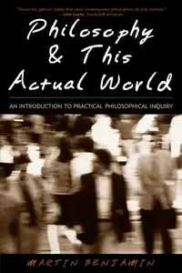 Buy Philosophy & This Actual World (English, Martin Benjamin) — BookShops.in