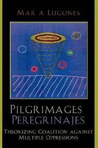 Buy Pilgrimages/Peregrinajes (English, María Lugones) — BookShops.in