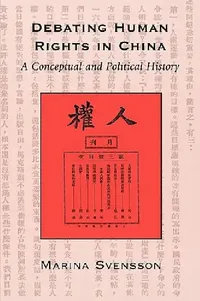 Buy Debating Human Rights in China (English, Marina Svensson) — BookShops.in