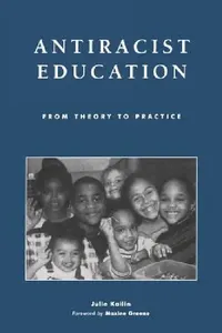 Buy Antiracist Education (English, Julie Kailin) — BookShops.in