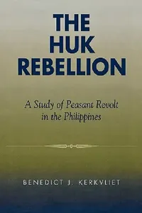 Buy Huk Rebellion (English, Benedict J. Kerkvliet) — BookShops.in
