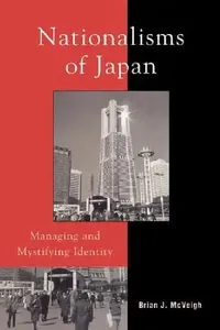 Buy Nationalisms of Japan (English, Brian J. McVeigh) — BookShops.in