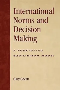 Buy International Norms and Decisionmaking (English, Gary Goertz) — BookShops.in