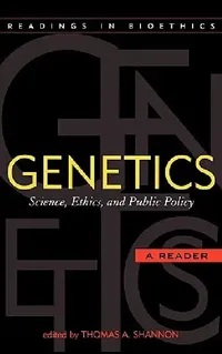 Buy Genetics (English, Thomas a. Shannon | Mark P. Aulisio | Françoise Baylis) — BookShops.in