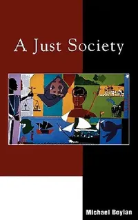 Buy A Just Society (English, Michael Boylan) — BookShops.in