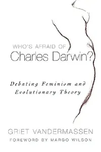 Buy Who's Afraid of Charles Darwin? (English, Griet Vandermassen | Margo Wilson) — BookShops.in