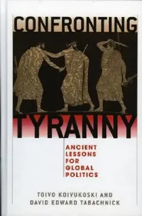 Buy Confronting Tyranny (English, Toivo Koivukoski | David Tabachnick | Ronald Beiner) — BookShops.in