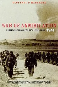 Buy War of Annihilation (English, Geoffrey P. Megargee) — BookShops.in