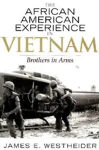 Buy The African American Experience in Vietnam (English, James E. Westheider | Jacqueline M. Moore | Nina Mjagkij) — BookShops.in
