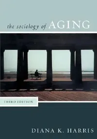 Buy Sociology of Aging (English, Diana Harris) — BookShops.in