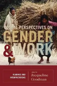 Buy Global Perspectives On Gender And Work (English, Jacqueline Goodman) — BookShops.in