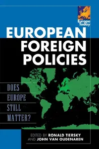 Buy European Foreign Policies (English, Ronald Tiersky | John Van Oudenaren) — BookShops.in