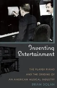 Buy Inventing Entertainment (English, Brian Dolan) — BookShops.in