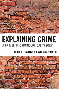 Buy Explaining Crime (English, Hugh D. Barlow | David Kauzlarich) — BookShops.in