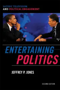 Buy Entertaining Politics (English, Jeffrey P. Jones) — BookShops.in