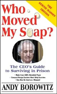 Buy Who Moved My Soap? (English, Andy Borowitz) — BookShops.in