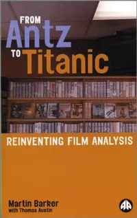 Buy From Antz to Titanic (English, Martin Barker | Thomas Austin) — BookShops.in