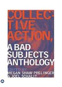 Buy Collective Action (English, Megan Shaw Prelinger | Joel Schalit) — BookShops.in