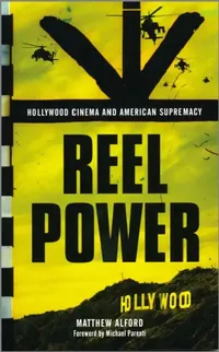 Buy Reel Power (English, Matthew Alford | Michael Parenti) — BookShops.in