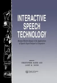 Buy Interactive Speech Technology (English, Chris Baber | Jan Noyes) — BookShops.in