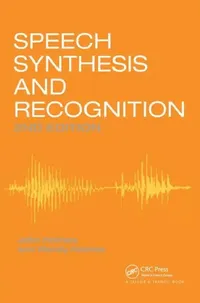 Buy Speech Synthesis and Recognition (English, Wendy Holmes) — BookShops.in