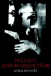 Buy Deleuze and Horror Film (English, Anna Powell) — BookShops.in
