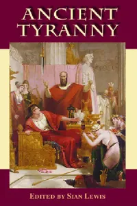 Buy Ancient Tyranny (English, Sian Lewis) — BookShops.in