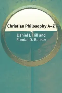 Buy Christian Philosophy A-Z (English, Daniel Hill | Randal Rauser) — BookShops.in