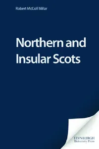 Buy Northern and Insular Scots (English, Robert McColl Millar) — BookShops.in