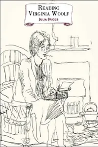 Buy Reading Virginia Woolf (English, Julia Briggs) — BookShops.in