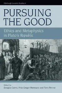 Buy Pursuing the Good (English, Douglas Cairns | Fritz-Gregor Herrmann | Terrence Penner) — BookShops.in