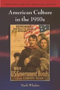 Buy American Culture in the 1910s (English, Mark Whalan) — BookShops.in