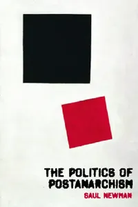 Buy The Politics of Postanarchism (English, Saul Newman) — BookShops.in
