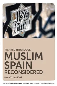 Buy Muslim Spain Reconsidered (English, Richard Hitchcock) — BookShops.in