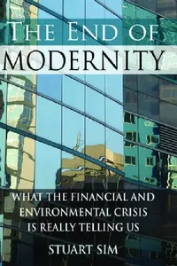 Buy The End of Modernity (English, Stuart Sim) — BookShops.in