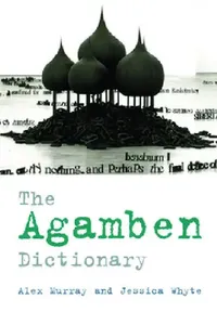 Buy The Agamben Dictionary (English, Alex Murray) — BookShops.in