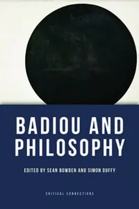 Buy Badiou And Philosophy (English, Sean Bowden | Simon Duffy) — BookShops.in