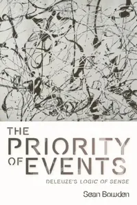Buy The Priority of Events (English, Sean Bowden) — BookShops.in
