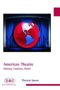 Buy American Theatre (English, Theresa Saxon) — BookShops.in