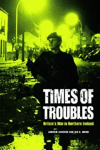 Buy Times of Troubles (English, Andrew Sanders | Ian S. Wood) — BookShops.in