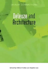 Buy Deleuze and Architecture (English, Hélène Frichot | Stephen Loo) — BookShops.in