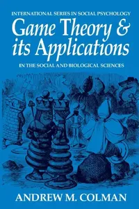 Buy Game Theory and Its Applications (English, Andrew M. Colman) — BookShops.in