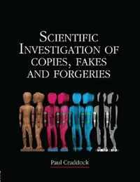 Buy Scientific Investigation of Copies, Fakes and Forgeries (English, Paul Craddock) — BookShops.in
