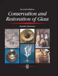 Buy Conservation and Restoration of Glass (English, Sandra Davison) — BookShops.in